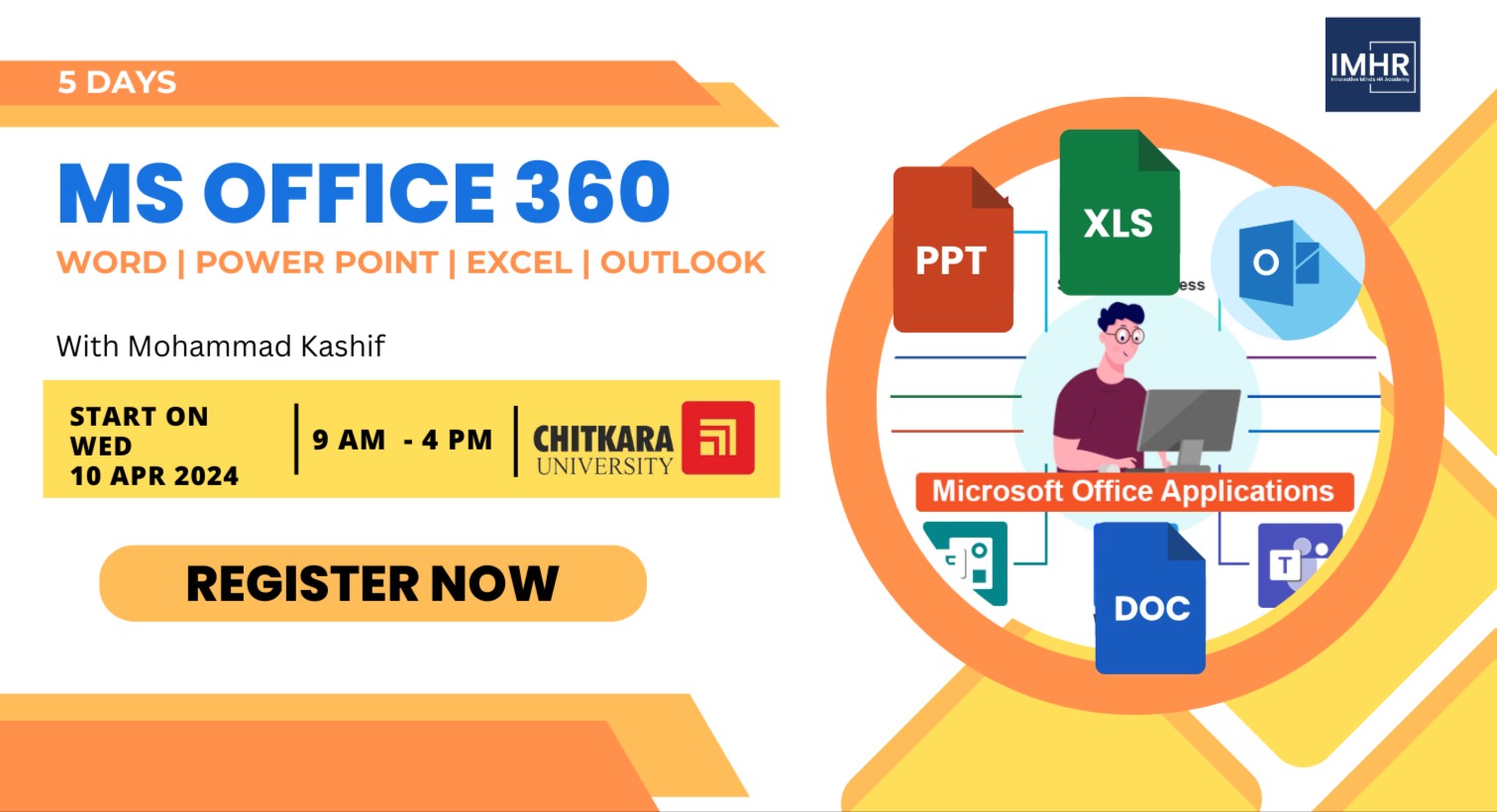MS Office (Word, Power point, Excel & Outlook)